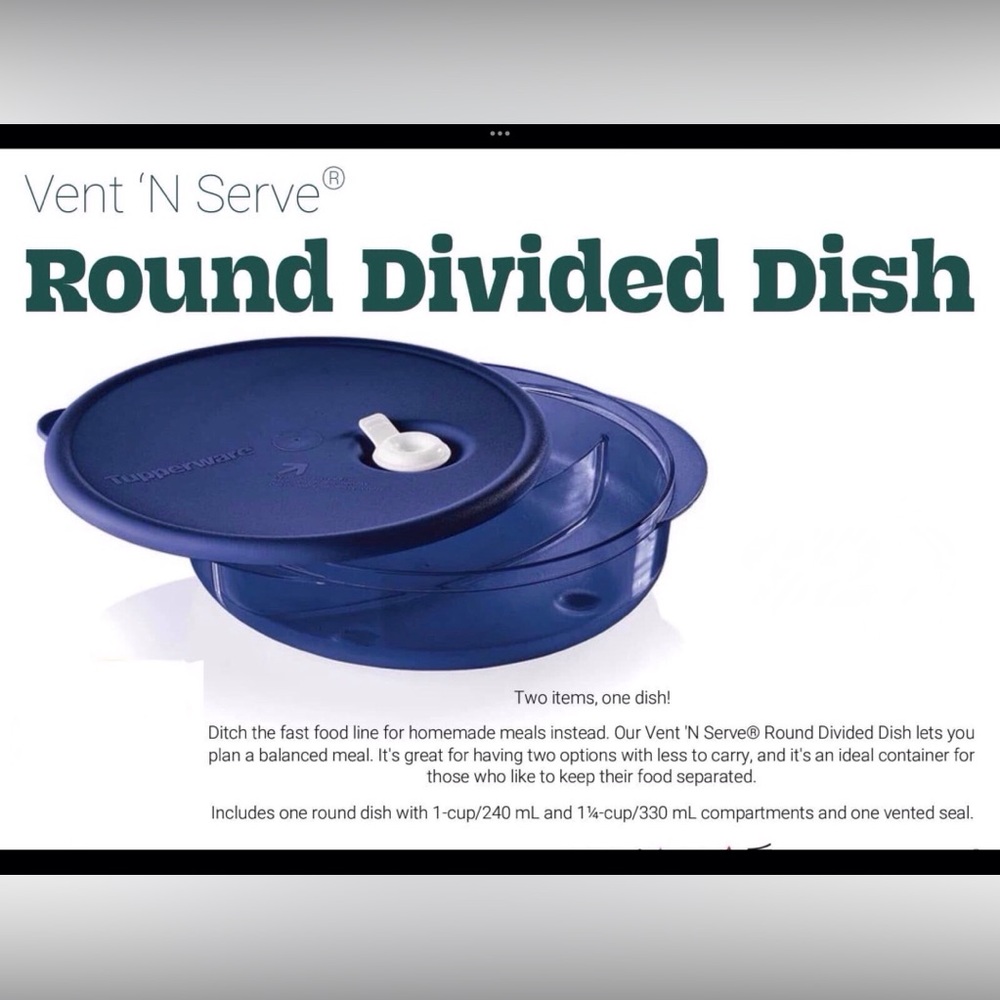 New Tupperware Vent 'N Serve® Divided Round Dish
